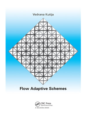 cover image of Flow Adaptive Schemes